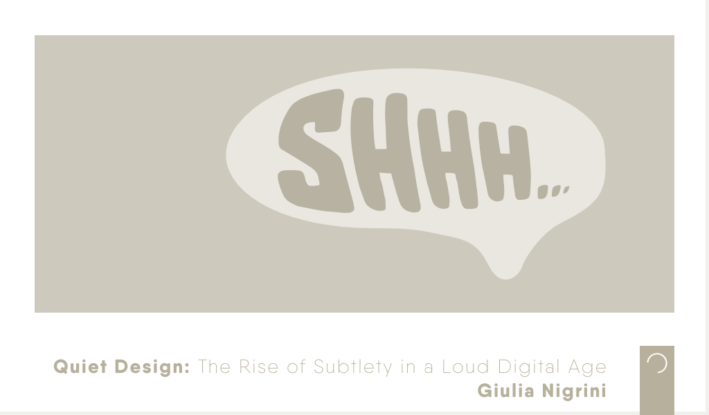 Quiet-Design-The-Rise-of-Subtlety-in-a-Loud-Digital-Age-ontwerp-Giulia-Nigrini